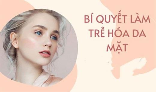 14+ Cách làm trẻ hóa da mặt hiệu quả