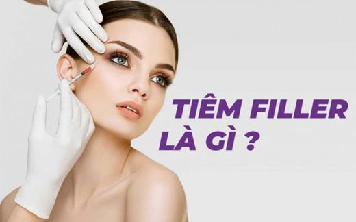 Tiêm filler là gì?