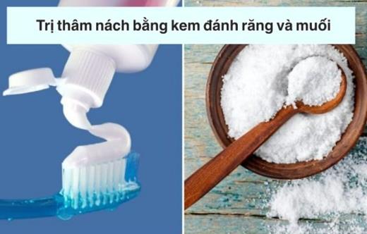 Trị thâm nách bằng kem đánh răng và muối